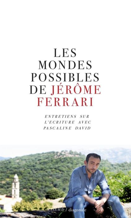 Emprunter Les mondes possibles de Jérôme Ferrari livre