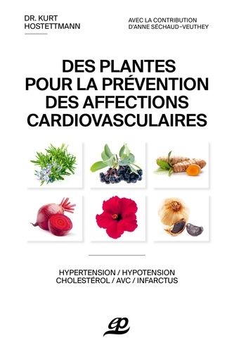 Emprunter Des plantes pour la prévention des affections cardiovasculaires livre
