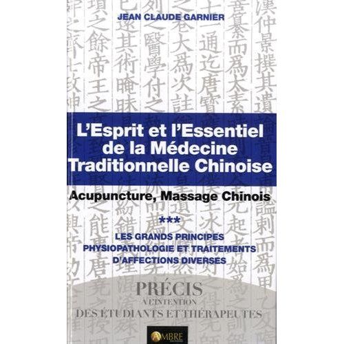 Emprunter L'esprit et l'essentiel de la médecine traditionnelle chinoise livre