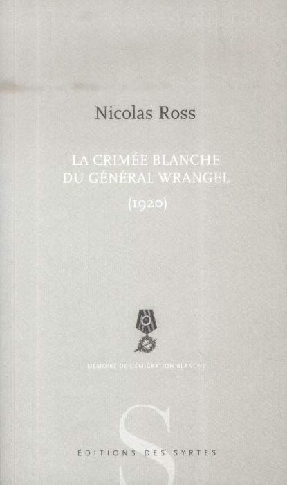 Emprunter Le crime blanche du général Wrangel / 1920 livre