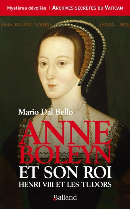 Emprunter Anne Boleyn et son roi / Henri VIII et les Tudors livre