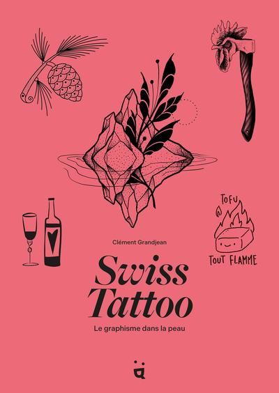 Emprunter Swiss Tattoo. Le graphisme dans la peau livre