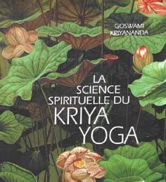 Emprunter La science spirituelle du Kriya Yoga livre