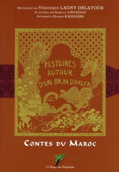 Emprunter Histoires autour d'un brin d'halfa. Contes du Maroc livre