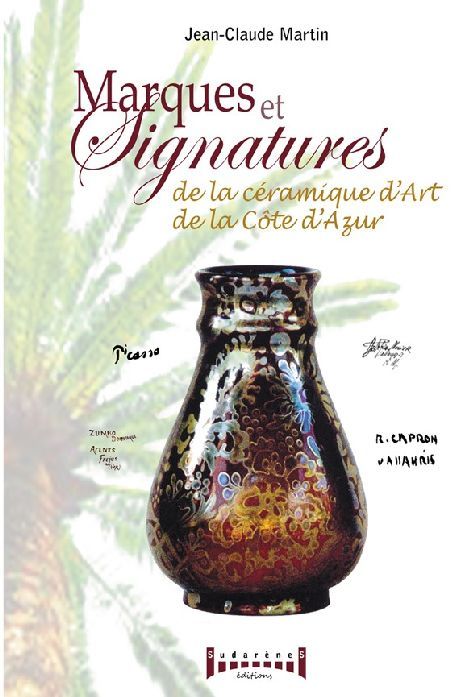 Emprunter Marques et signatures de la Céramique d'art de la Côte d'Azur livre