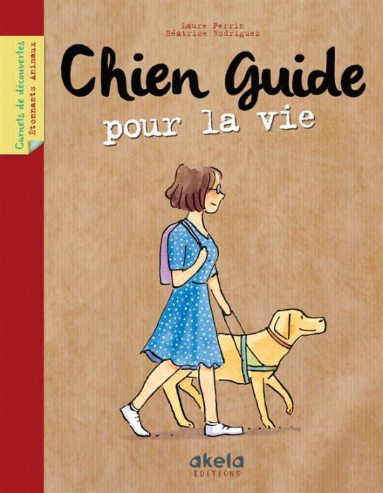 Emprunter Chien guide pour la vie livre