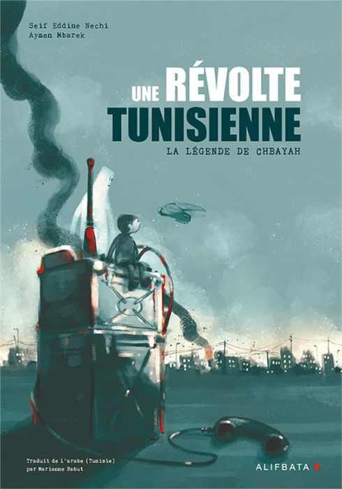 Emprunter Une révolte tunisienne. La légende de Chbayah livre