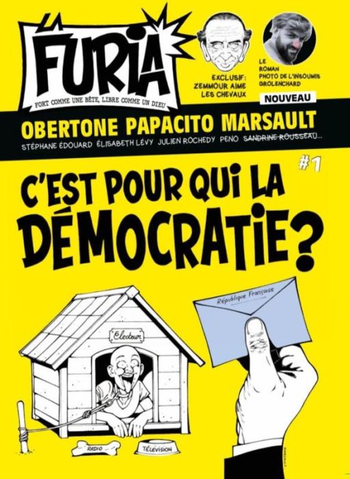 Emprunter La Furia N° 1, janvier-février-mars 2022 : C'est pour qui la démocratie ? livre
