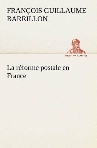 Emprunter La réforme postale en France. La reforme postale en france livre