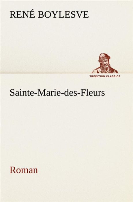 Emprunter Sainte-Marie-des-Fleurs Roman livre