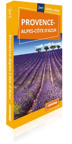 Emprunter Provence-Alpes-Côte d'Azur. Guide et atlas livre