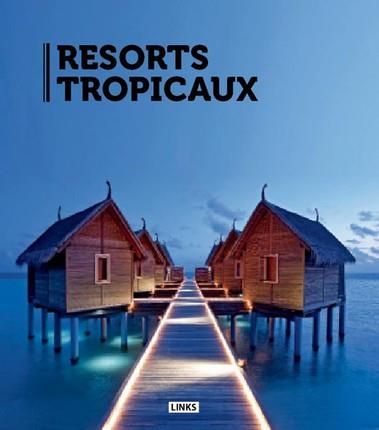 Emprunter Resorts tropicaux livre