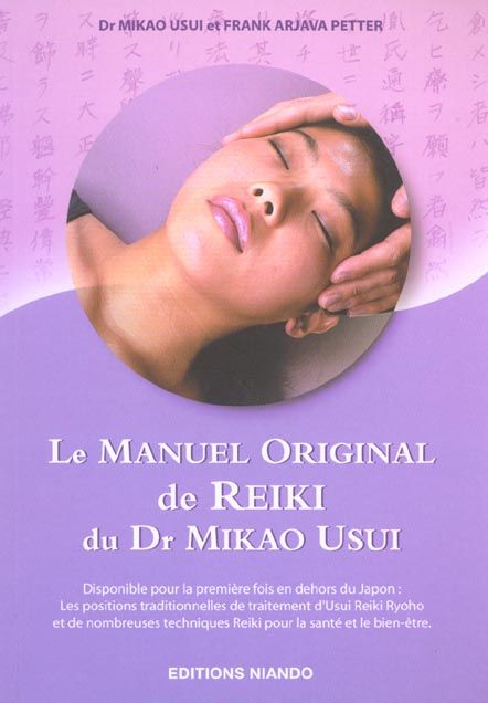 Emprunter le manuel original de reiki du Dr Mikao Usui livre