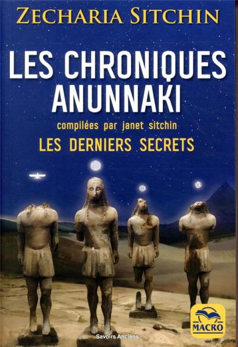 Emprunter Les chroniques Anunnaki livre