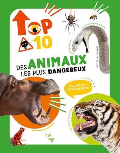 Emprunter Top 10 des animaux les plus dangereux livre