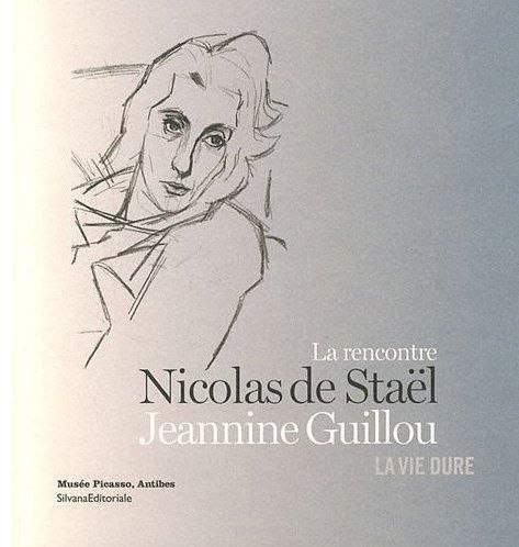 Emprunter La rencontre Nicolas de Staël Jeannine Guillou. La vie dure livre