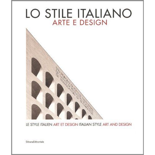 Emprunter Le Style italien. Art et design, Edition français-anglais-italien livre