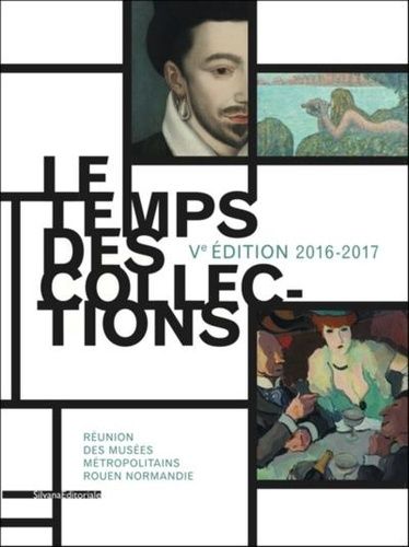 Emprunter Le temps des collections. Edition 2016-2017 livre