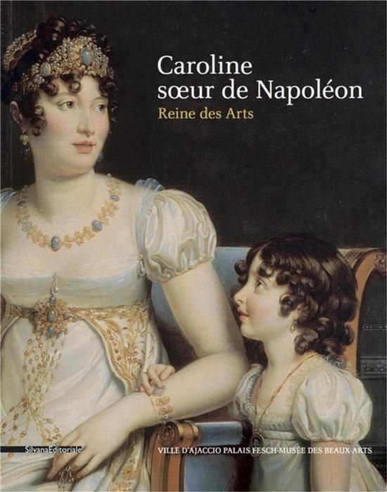Emprunter Caroline, soeur de Napoléon. Reine des Arts livre