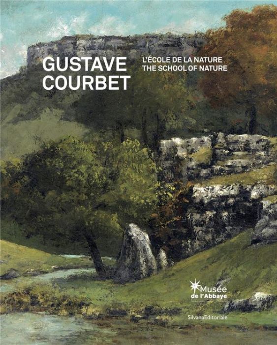 Emprunter Gustave Courbet, l'ecole de la nature livre