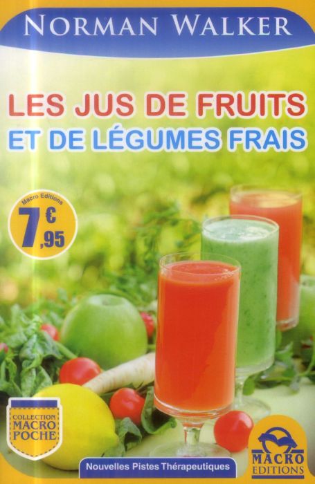 Emprunter Les jus de fruits et de légumes frais livre