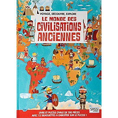 Emprunter Le monde des civilisations anciennes livre