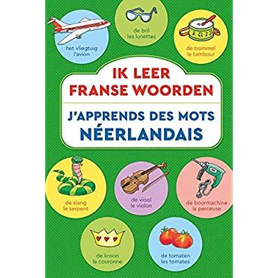 Emprunter Ik leer Franse Woorden - J'apprends des mots en Néerlandais livre