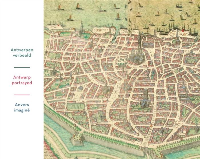 Emprunter Anvers imaginé. L'âge d'or en cartes et estampes, édition français-anglais-néerlandais livre