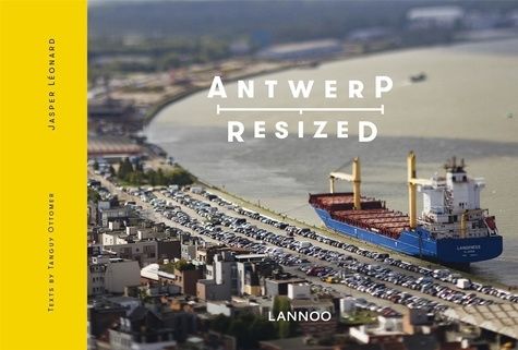 Emprunter Antwerp Resized /franCais/anglais/nEerlandais livre