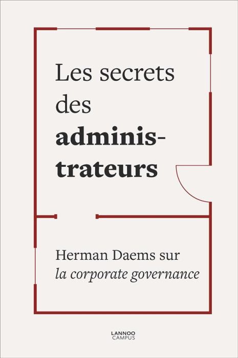 Emprunter Les secrets des administrateurs. Herman Daems sur la corporate governance livre