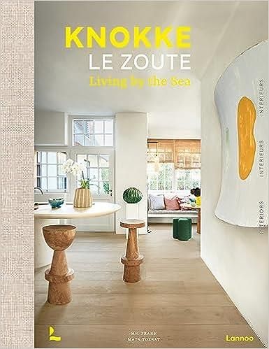 Emprunter Knokke Le Zoute Interiors /franCais/anglais/nEerlandais livre