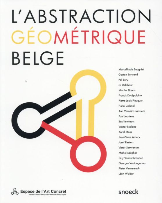 Emprunter L'abstraction géométrique belge. Edition français-néerlandais-anglais livre