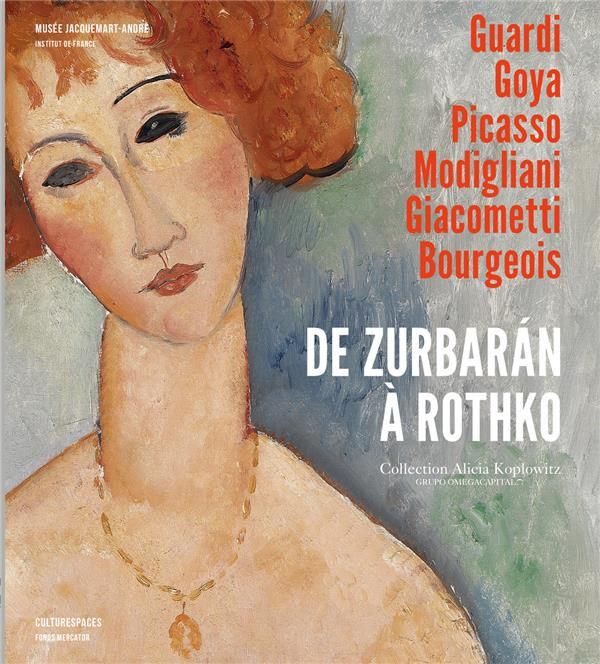 Emprunter De Zurbaran à Rothko. Collection Alicia Koplowitz livre