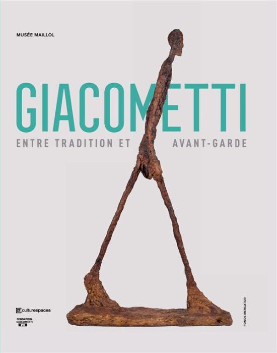 Emprunter Alberto Giacometti. Entre tradition et avant-garde livre