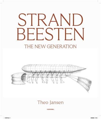 Emprunter Theo Jansen Strandbeesten : The New Generation /anglais/nEerlandais livre