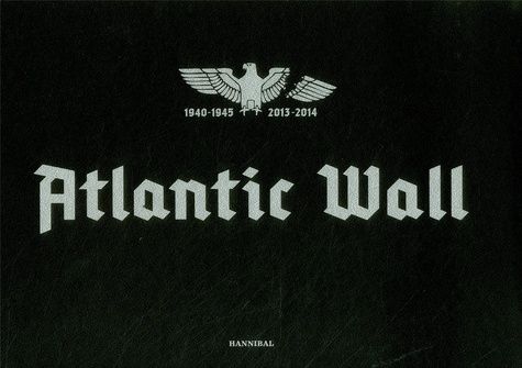 Emprunter Stephan Vanfleteren Atlantic Wall /franCais/anglais livre