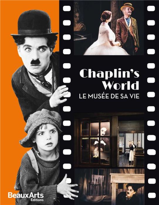 Emprunter Chaplin's World. Le musée de sa vie livre