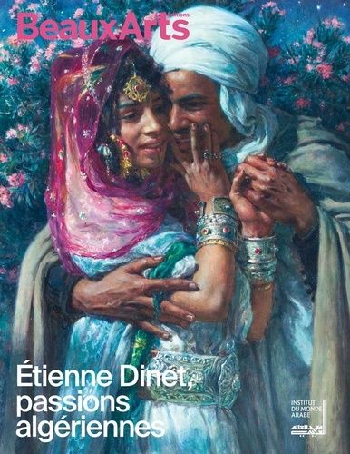 Emprunter Etienne Dinet, passion algériennes livre
