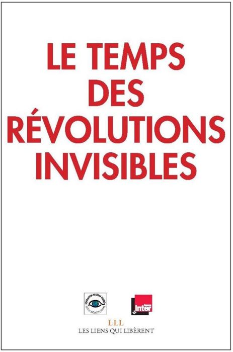 Emprunter Révolutions invisibles. 40 récits pour comprendre le monde qui vient livre