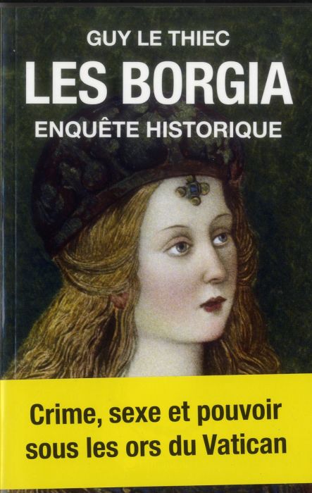Emprunter Les Borgia. Enquête historique livre
