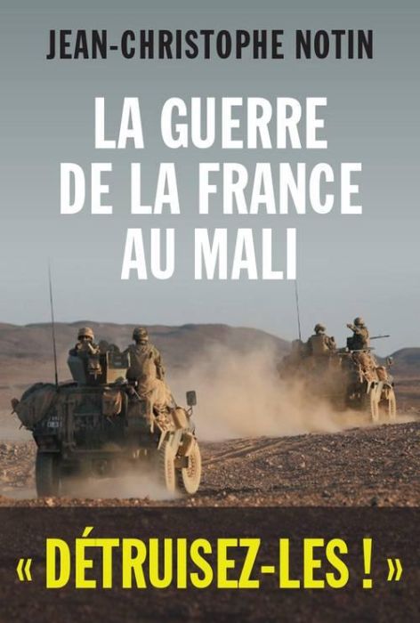 Emprunter La guerre de la France au Mali livre