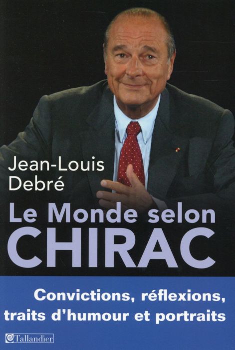Emprunter Le monde selon Chirac livre