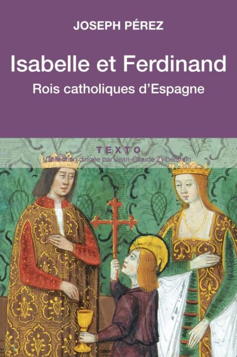 Emprunter Isabelle et Ferdinand. Rois catholiques d'Espagne livre