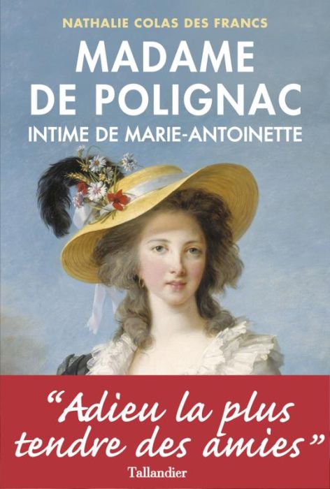 Emprunter Madame de Polignac intime de Marie-Antoinette livre