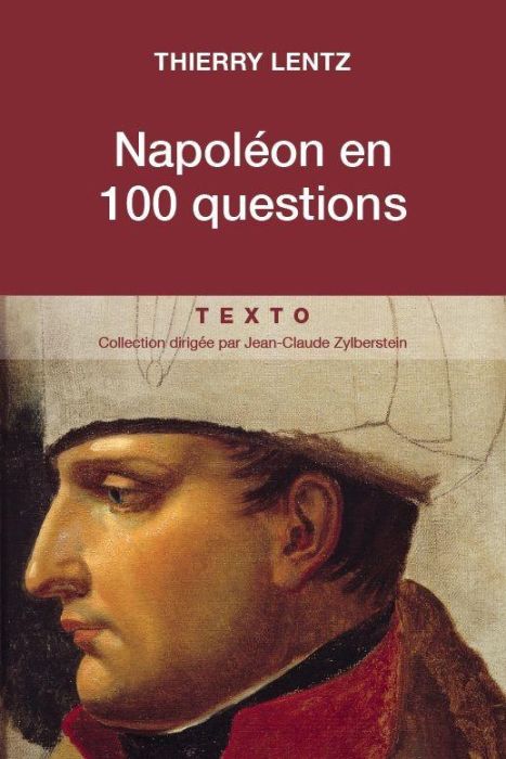 Emprunter Napoléon en 100 questions livre