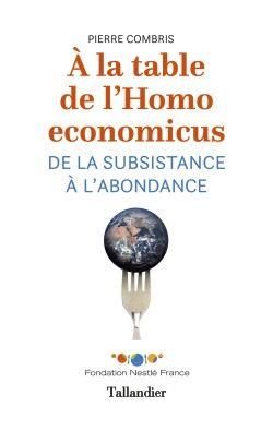 Emprunter A la table de l'Homo economicus. De la substance à l'abondance livre