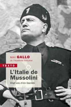 Emprunter L'Italie de Mussolini. Vingt ans d'ère fasciste livre