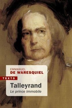 Emprunter Talleyrand, le prince immobile. Edition revue et augmentée livre