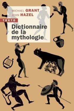 Emprunter Dictionnaire de la mythologie livre