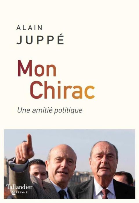 Emprunter Mon Chirac. Une amitié singulière livre